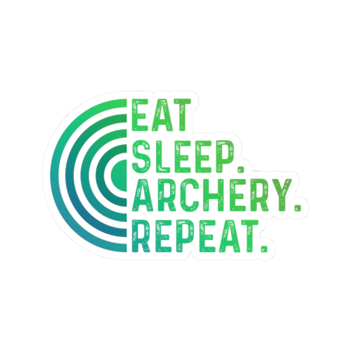 Eat, sleep, archery, repeat Kiss-Cut Stickers - Perfect for Water Bottles, Laptops, Gifts, Sports Events, and Archery Celebrations