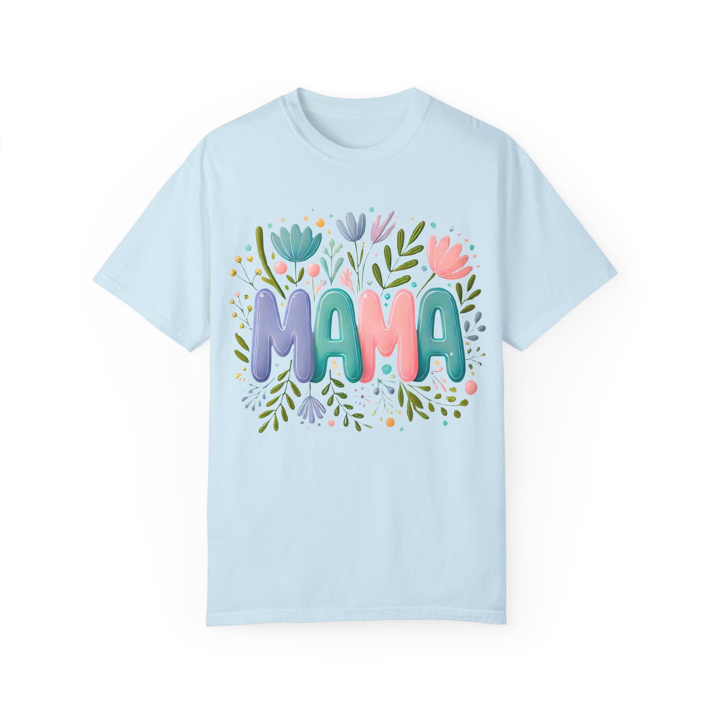 Floral Mama T-Shirt - Unisex Garment-Dyed Tee for Mother's Day