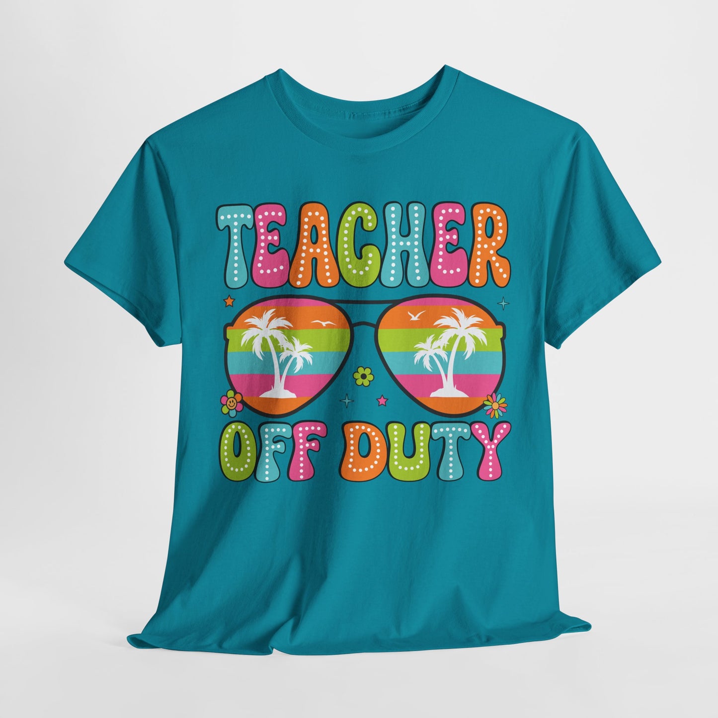 Teacher Off Duty Unisex Heavy Cotton Tee - Fun Summer Vibe T-Shirt