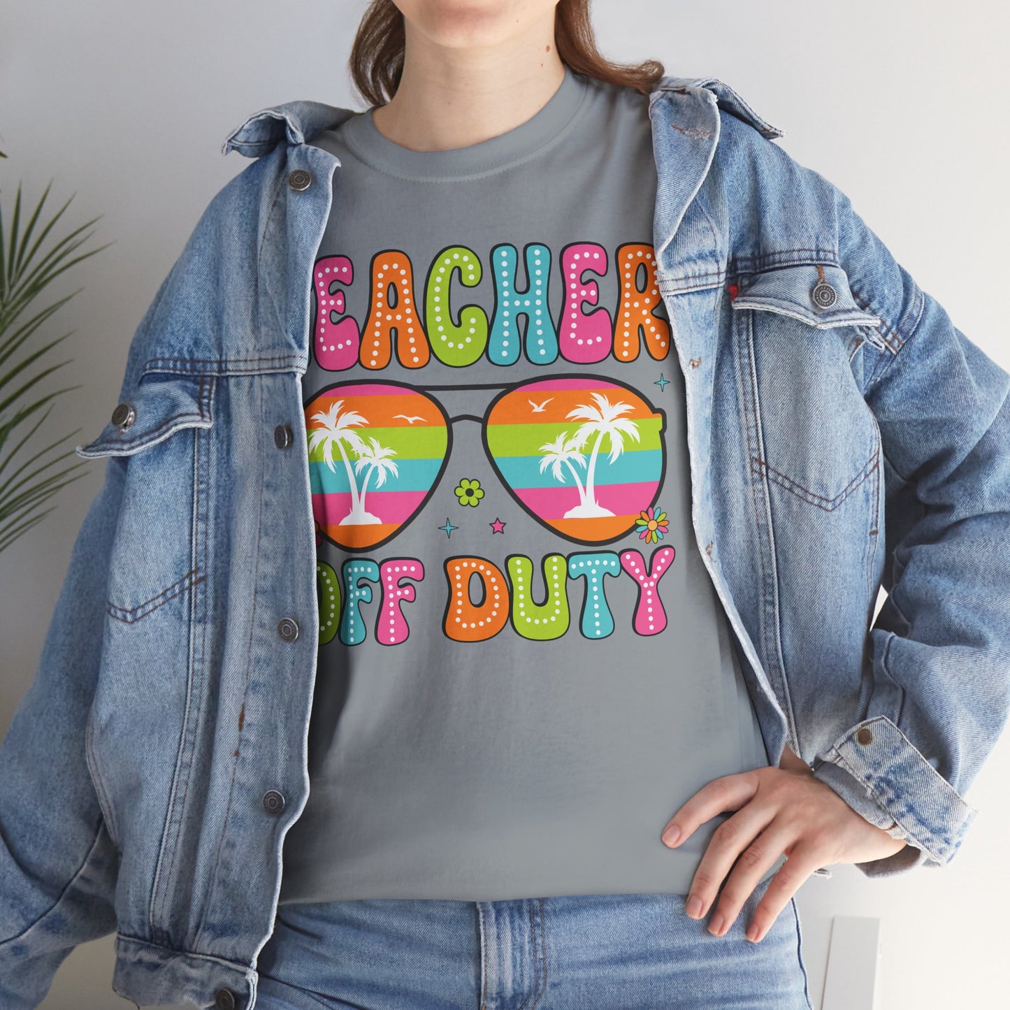 Teacher Off Duty Unisex Heavy Cotton Tee - Fun Summer Vibe T-Shirt