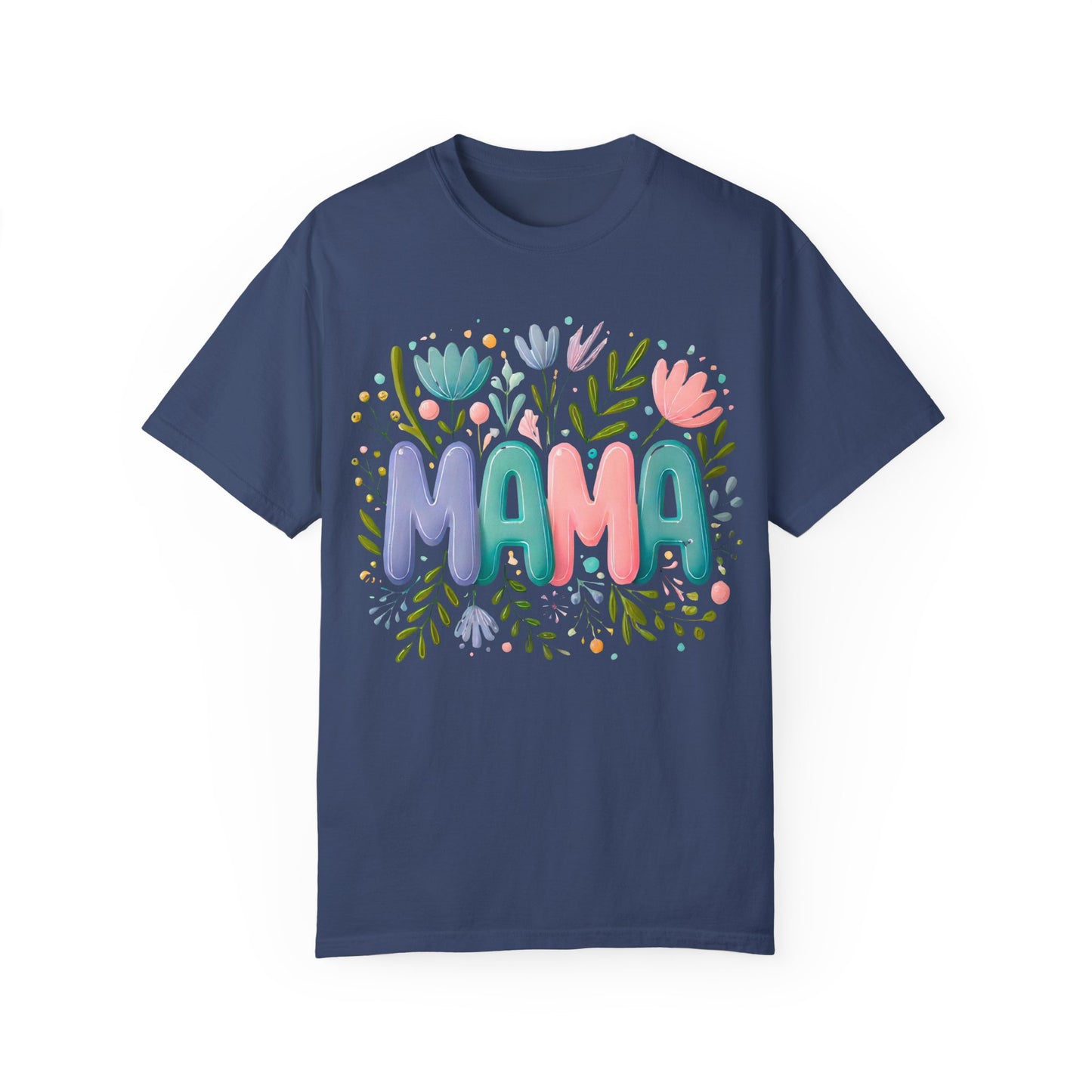 Floral Mama T-Shirt - Unisex Garment-Dyed Tee for Mother's Day