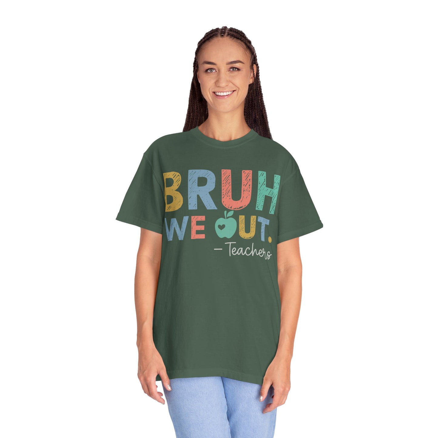 Unisex Teacher T-Shirt - 'Bruh We Out' Design