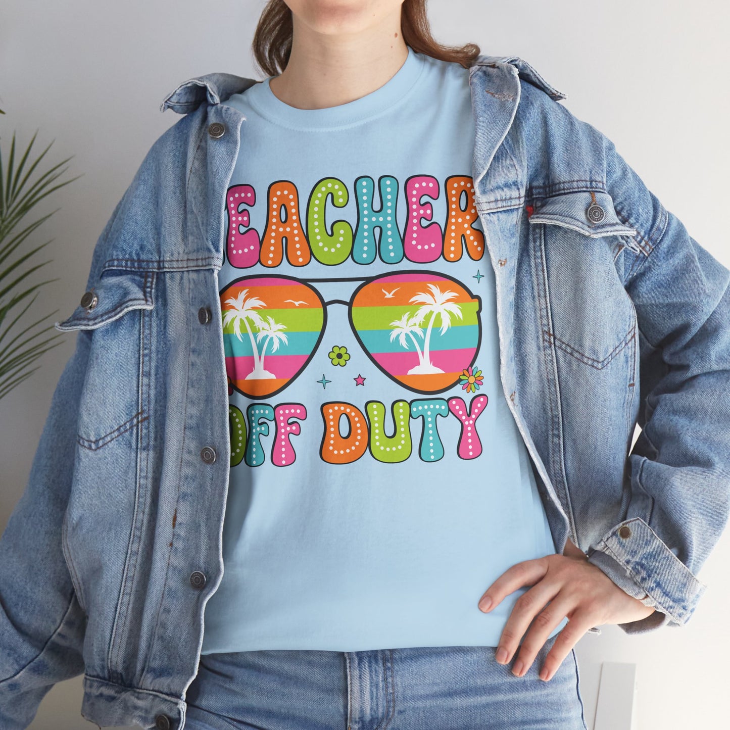 Teacher Off Duty Unisex Heavy Cotton Tee - Fun Summer Vibe T-Shirt