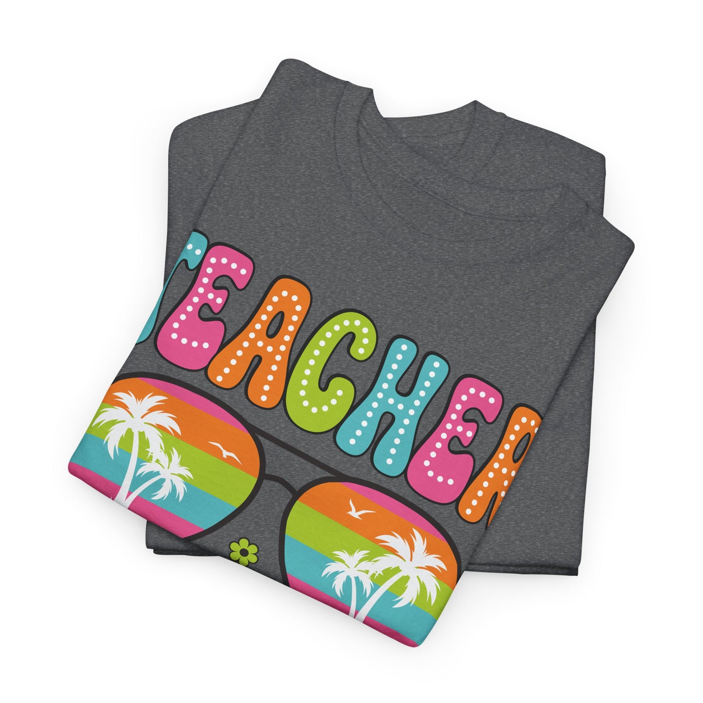 Teacher Off Duty Unisex Heavy Cotton Tee - Fun Summer Vibe T-Shirt
