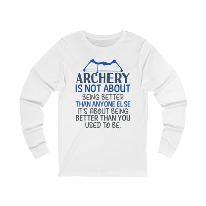 Archery Motivational Long Sleeve Tee