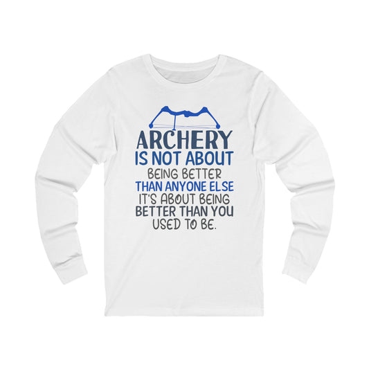 Archery Motivational Long Sleeve Tee