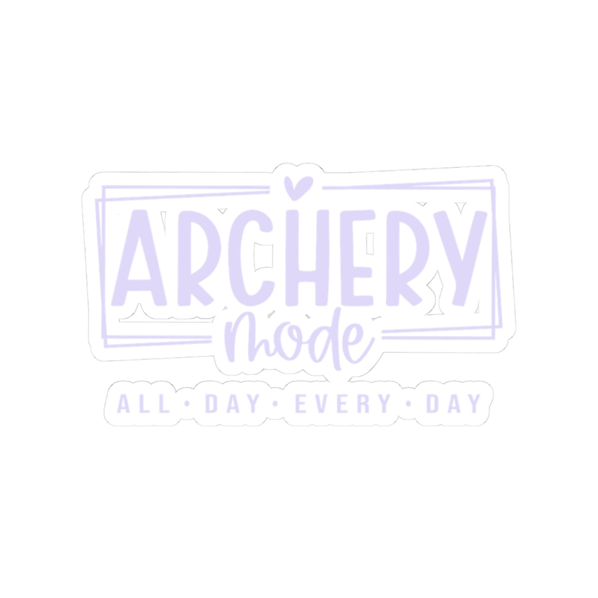 Archery Mode Kiss-Cut Stickers | Perfect for Archers & Enthusiasts | Great for Laptops, Water Bottles, Journals, Gifts