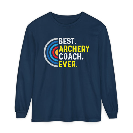 Best Archery Coach Ever Long Sleeve Tee, Gift for Coaches, Sportswear, Archery Apparel, Unisex T-Shirt, Team Spirit Shirt