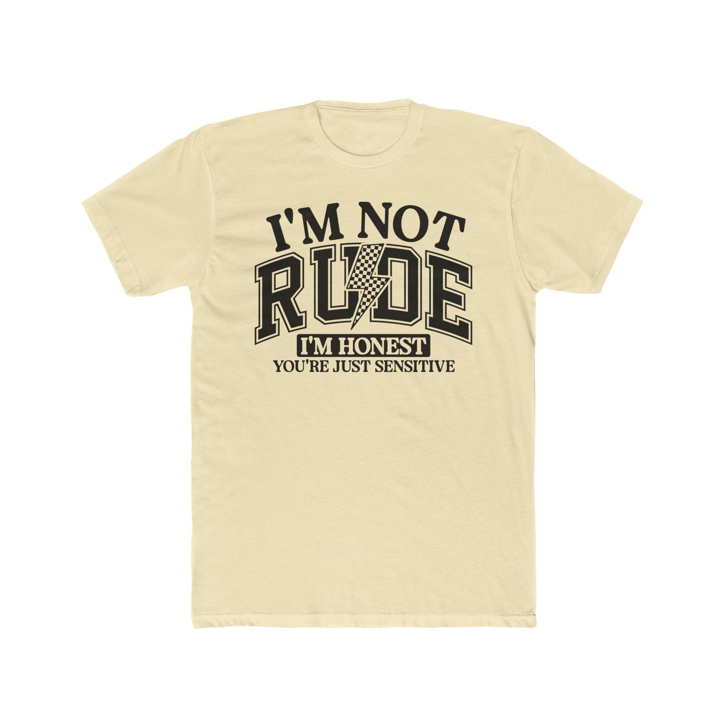 Funny Honest Quote Unisex Cotton Crew Tee - "I'm Not Rude, I'm Honest" T-Shirt