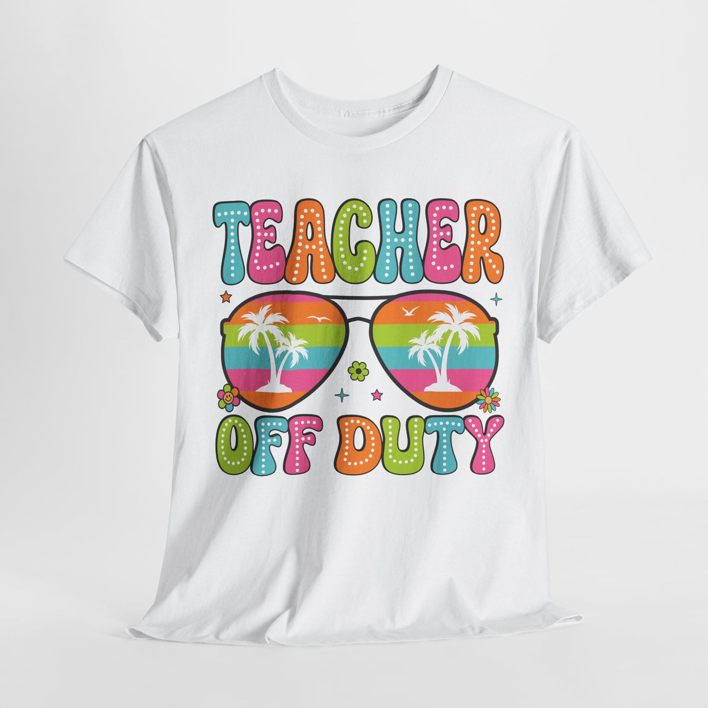 Teacher Off Duty Unisex Heavy Cotton Tee - Fun Summer Vibe T-Shirt