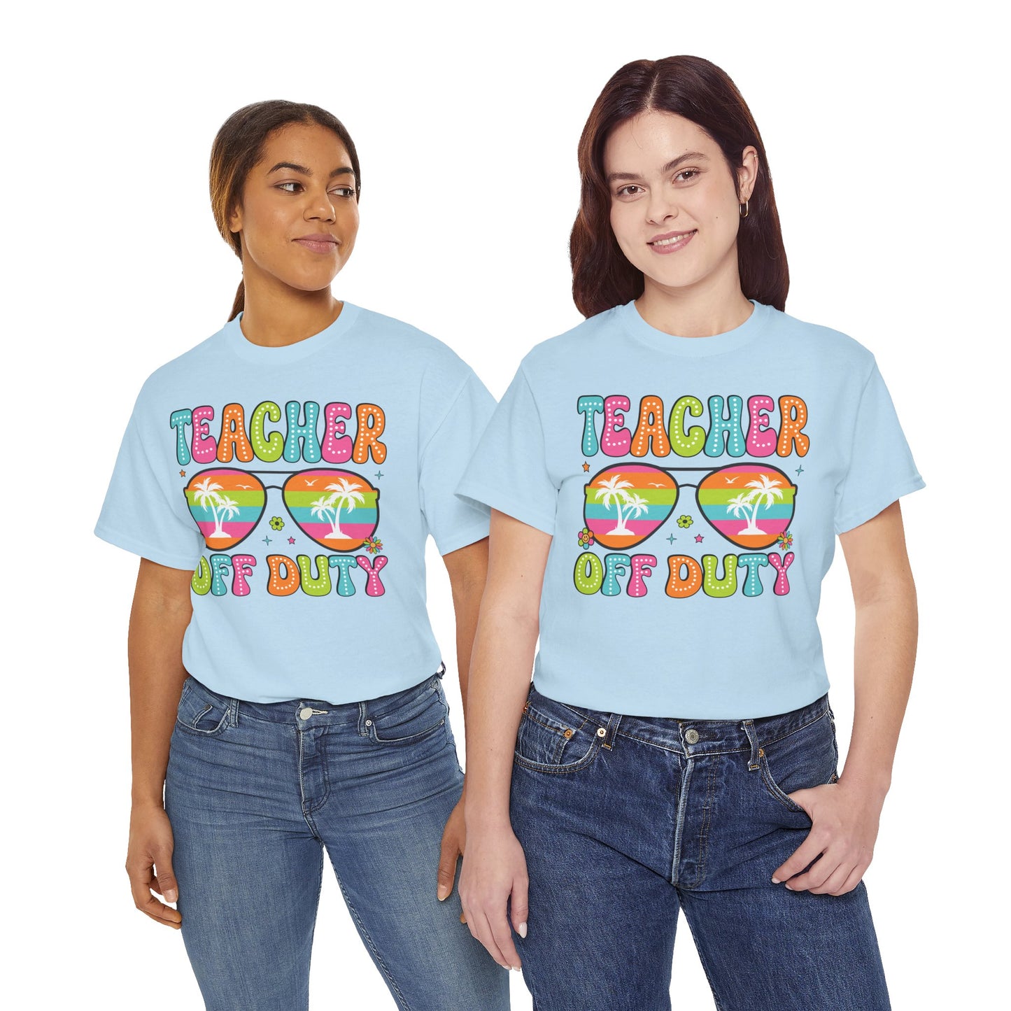 Teacher Off Duty Unisex Heavy Cotton Tee - Fun Summer Vibe T-Shirt
