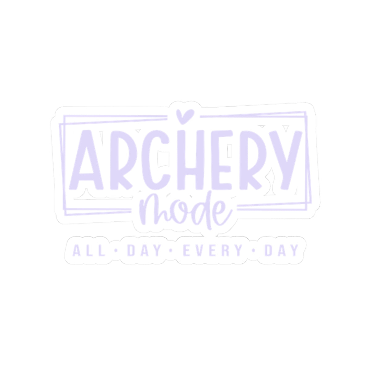 Archery Mode Kiss-Cut Stickers | Perfect for Archers & Enthusiasts | Great for Laptops, Water Bottles, Journals, Gifts
