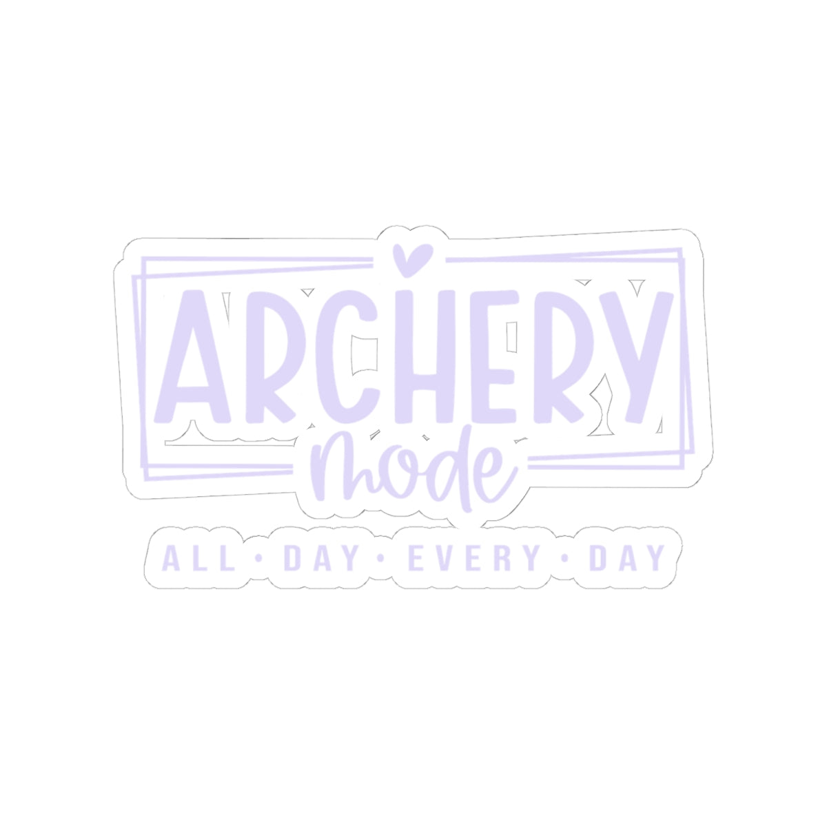 Archery Mode Kiss-Cut Stickers | Perfect for Archers & Enthusiasts | Great for Laptops, Water Bottles, Journals, Gifts