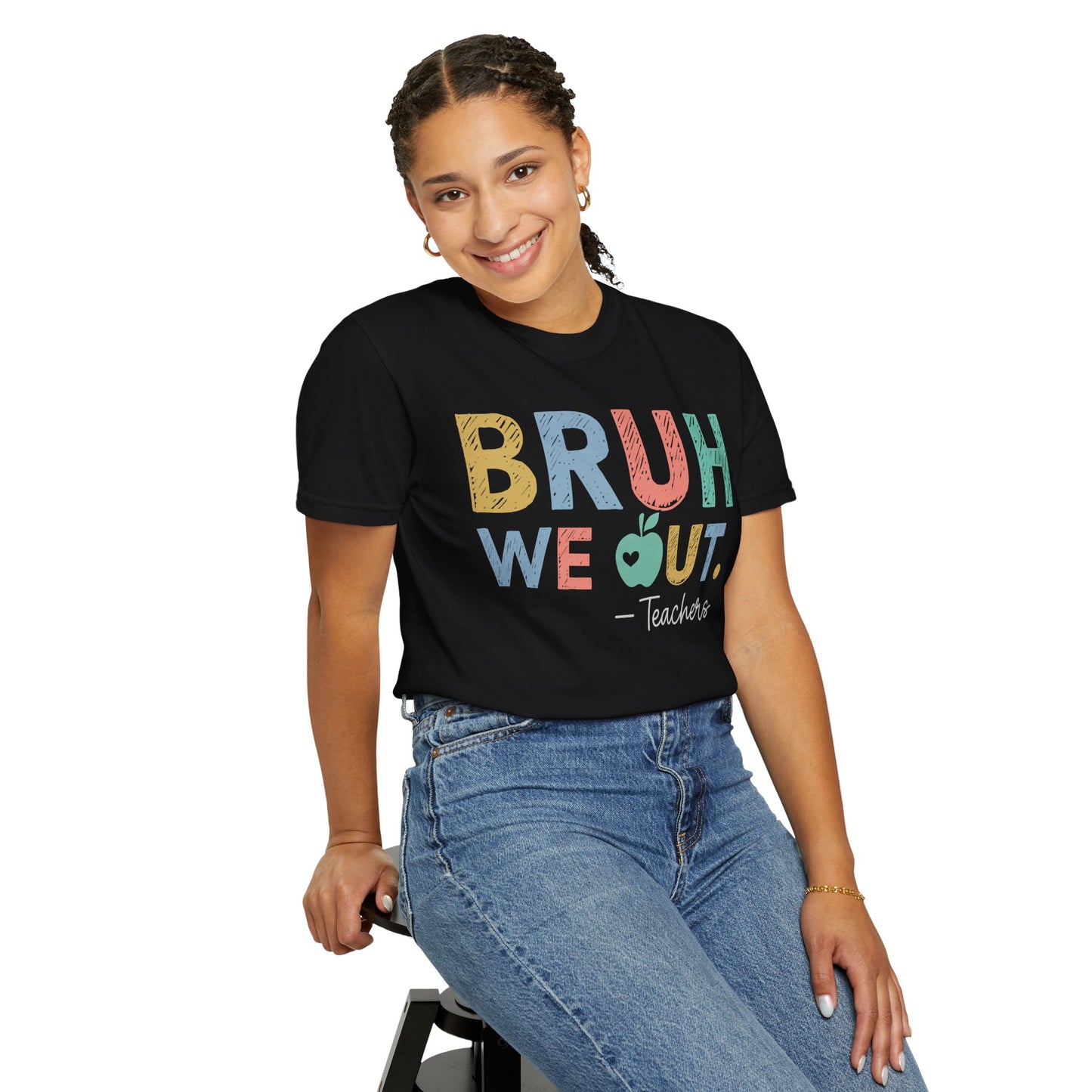 Unisex Teacher T-Shirt - 'Bruh We Out' Design