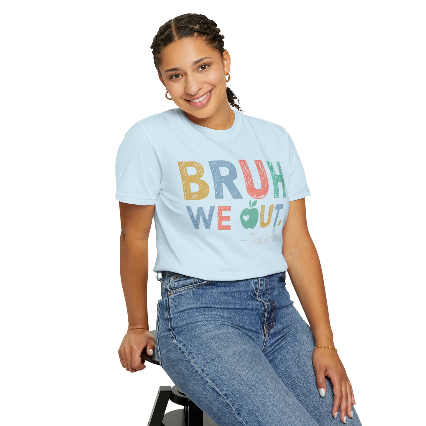 Unisex Teacher T-Shirt - 'Bruh We Out' Design